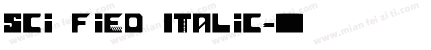 Sci Fied Italic字体转换
